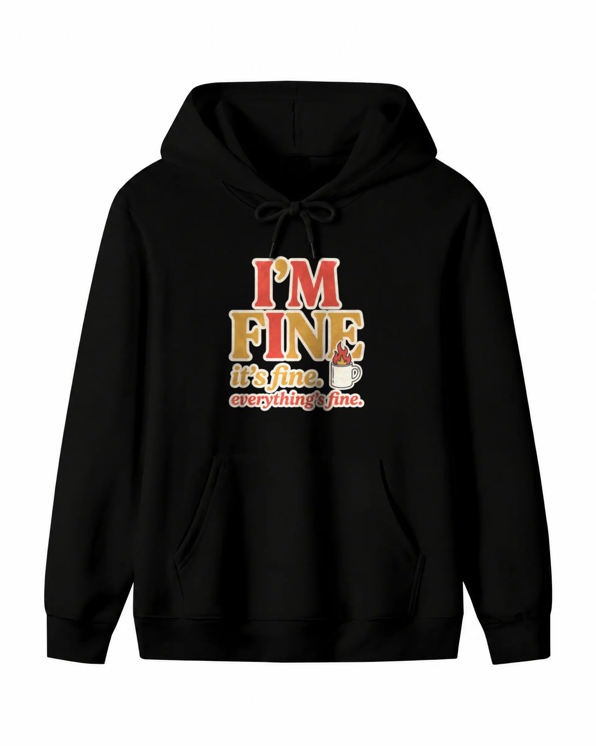 I'm Fine Hoodie in black — view 1