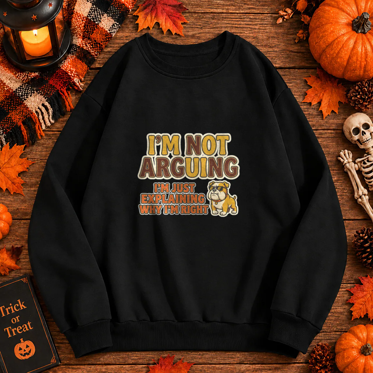I'm Not Arguing Crewneck