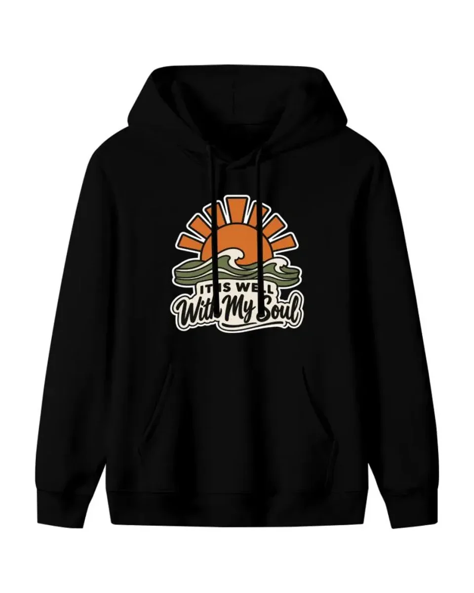 It Is Well With My Soul Hoodie
