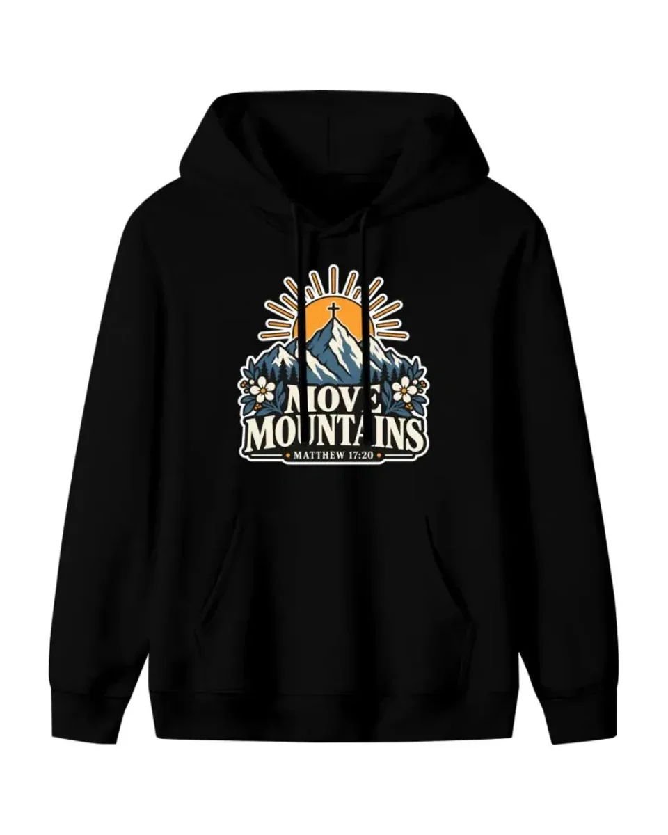 Move Mountains Hoodie