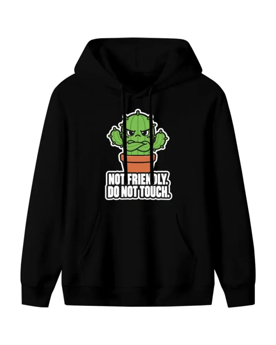 Not Friendly Hoodie