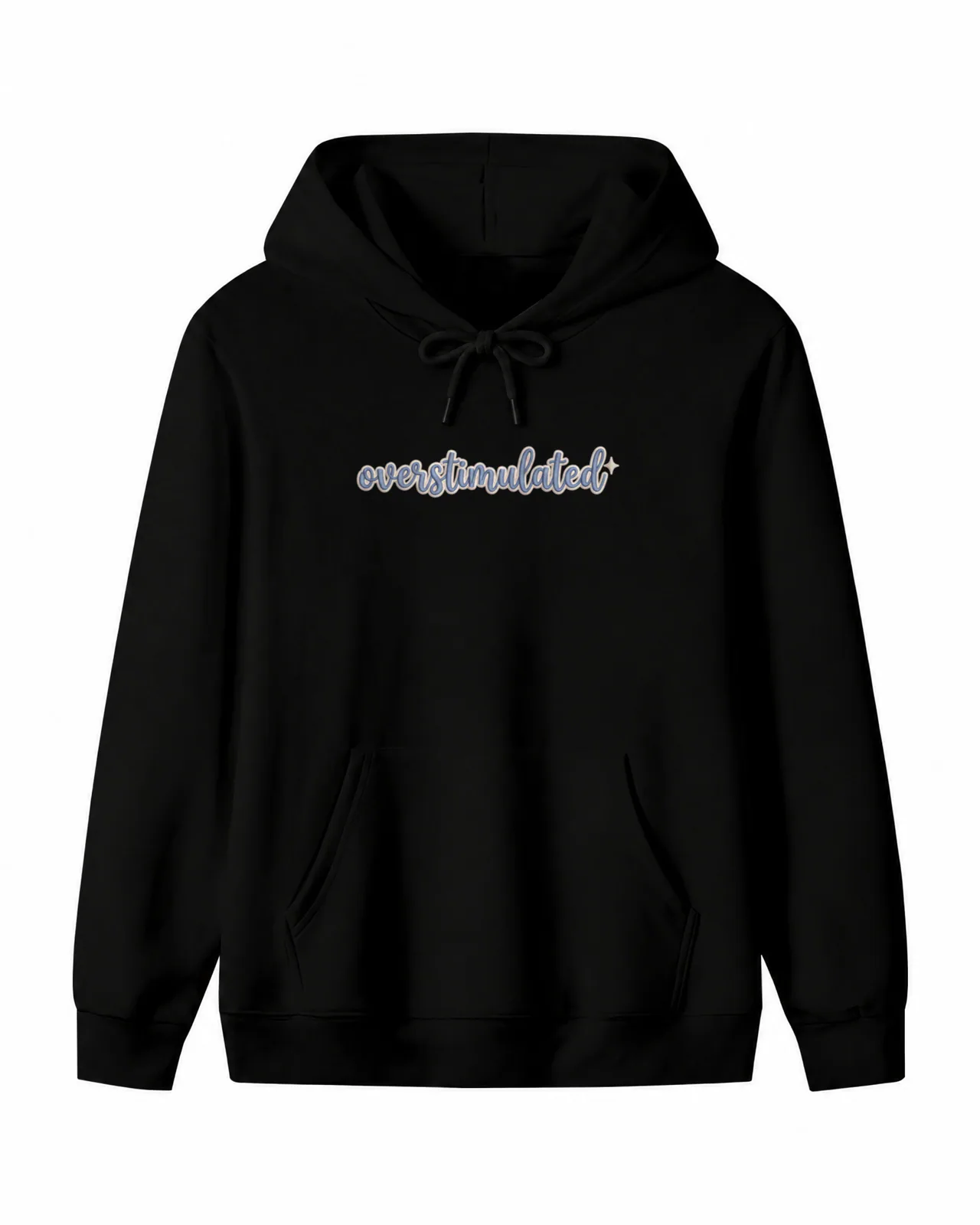 Overstimulated Hoodie